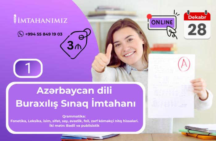 AZƏRBAYCAN DİLİ BURAXILIŞ SINAQ İMTAHANI - 1